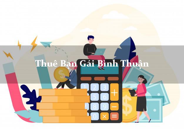 Thuê Bạn Gái Bình Thuận