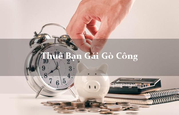 Thuê Bạn Gái Gò Công Tiền Giang