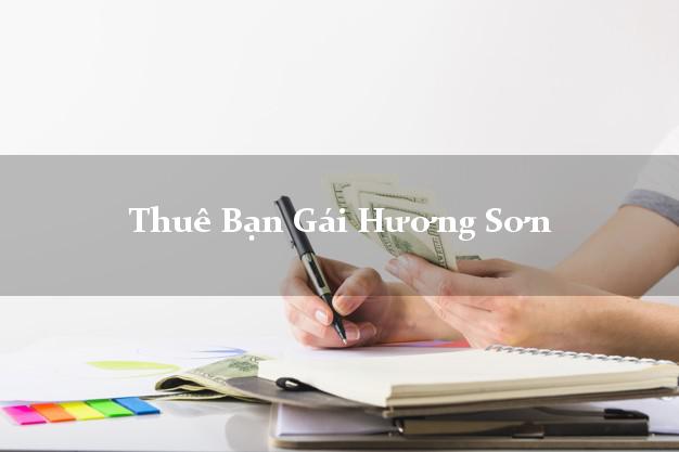 Thuê Bạn Gái Hương Sơn Hà Tĩnh