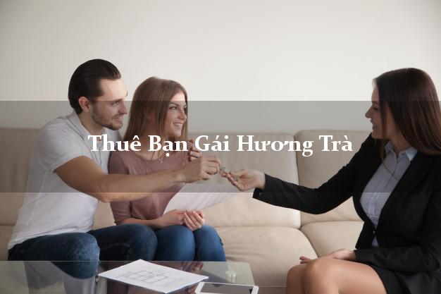 Thuê Bạn Gái Hương Trà Thừa Thiên Huế