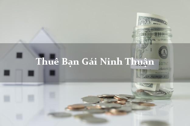 Thuê Bạn Gái Ninh Thuận