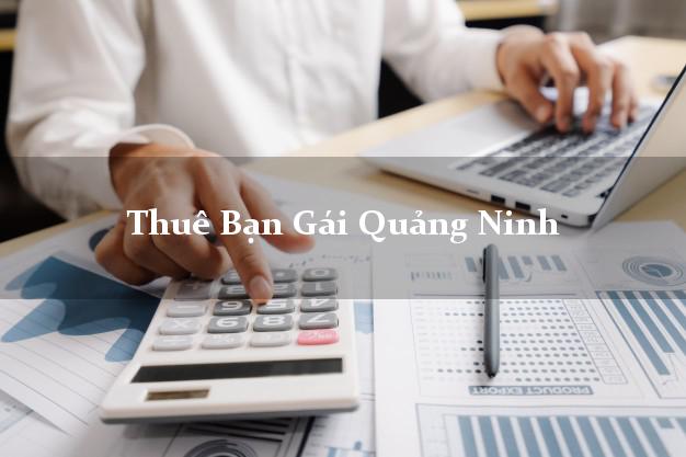 Thuê Bạn Gái Quảng Ninh Quảng Bình