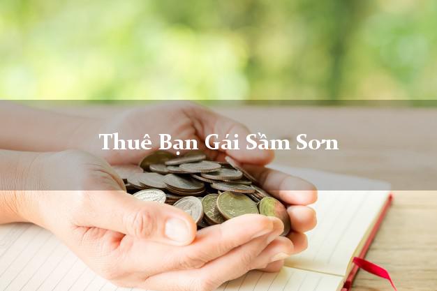 Thuê Bạn Gái Sầm Sơn Thanh Hóa