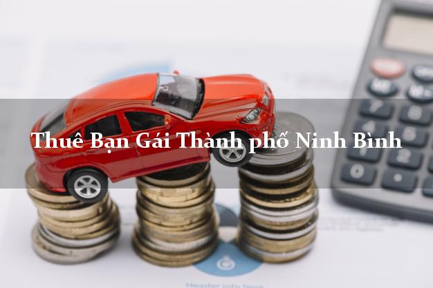 Thuê Bạn Gái Thành phố Ninh Bình