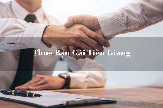 Thuê Bạn Gái Tiền Giang