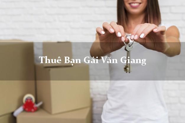 Thuê Bạn Gái Văn Giang Hưng Yên