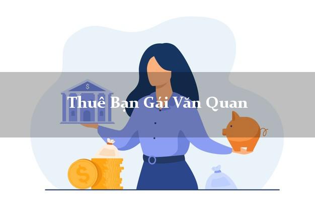 Thuê Bạn Gái Văn Quan Lạng Sơn