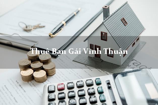 Thuê Bạn Gái Vĩnh Thuận Kiên Giang