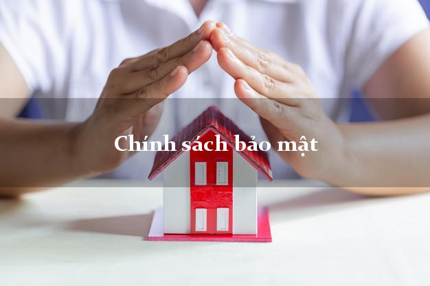 Chính sách bảo mật