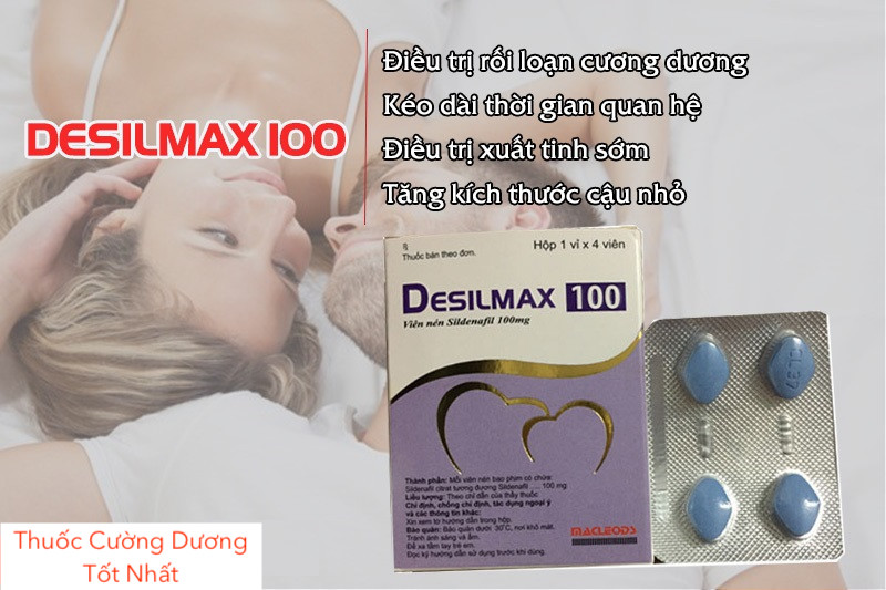 Thuốc Desilmax 100mg cường dương Ấn Độ tăng sinh lý mạnh