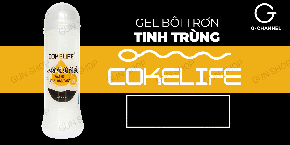 Gel bôi trơn tinh trùng Cokelife 300ml an toàn thăng hoa