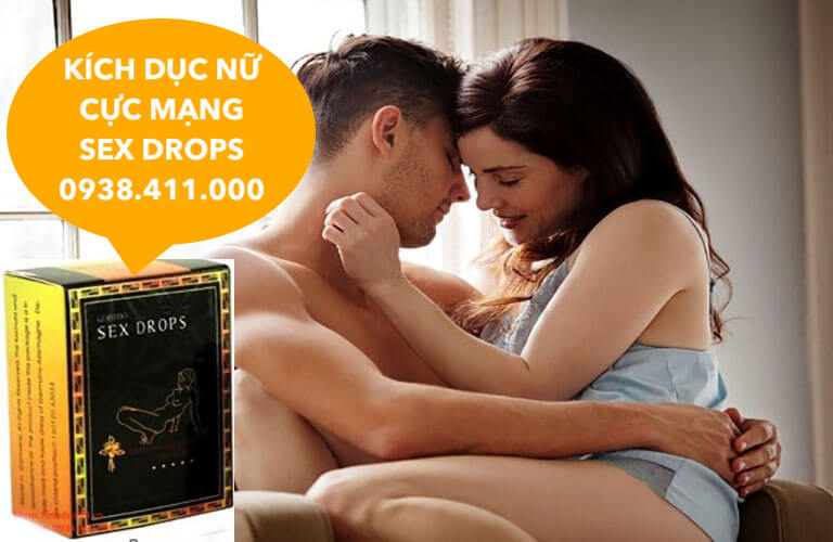 Sex Drops kích dục nữ lên đỉnh nhanh không mùi chính hãng Đức mạnh