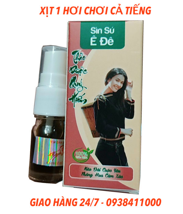 Sìn sú xịt Ê Đê chính hãng cao cấp an toàn kéo dài thăng hoa